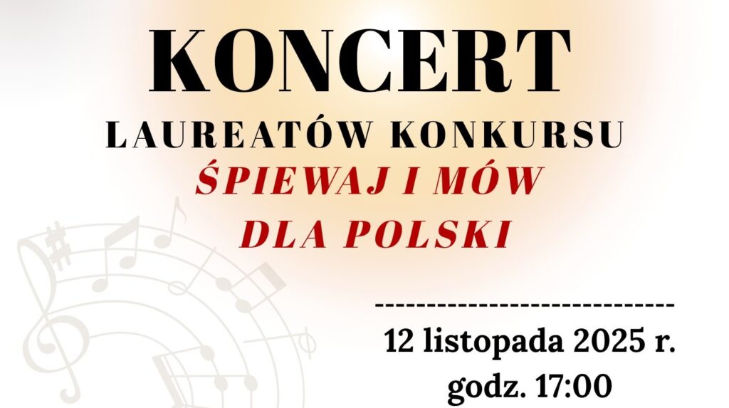 „Śpiewaj i mów dla Polski”