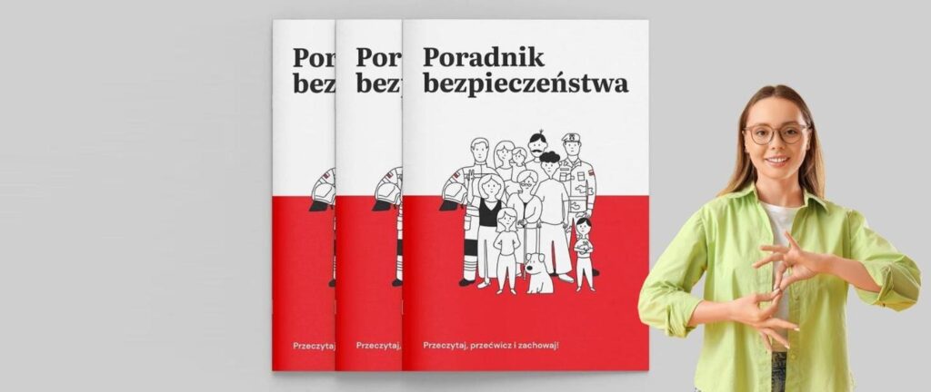 Poradnik bezpieczeństwa dostępny w&nbsp;Polskim Języku Migowym (PJM)